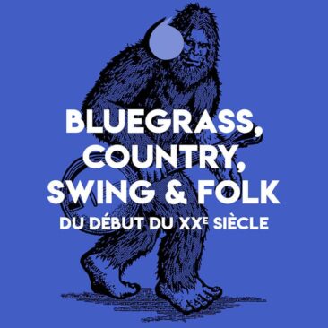 Bluegrass, country, swing and folk du début du 20ème siècle