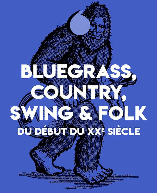 Bluegrass, country, swing and folk du début du 20ème siècle